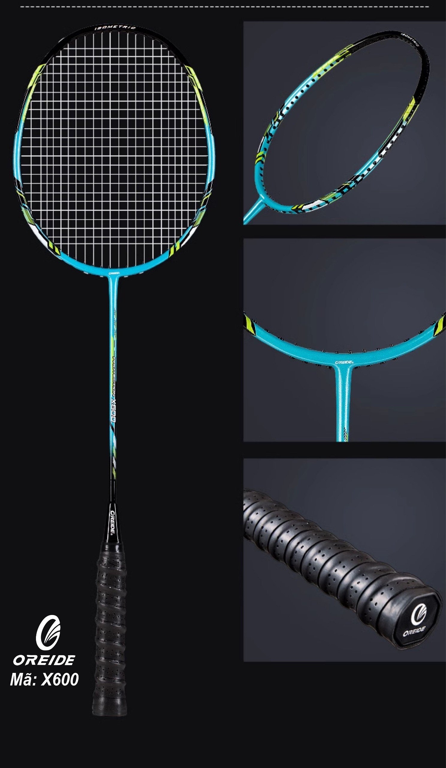 Vợt cầu lông Oreide X600 - Xanh Da